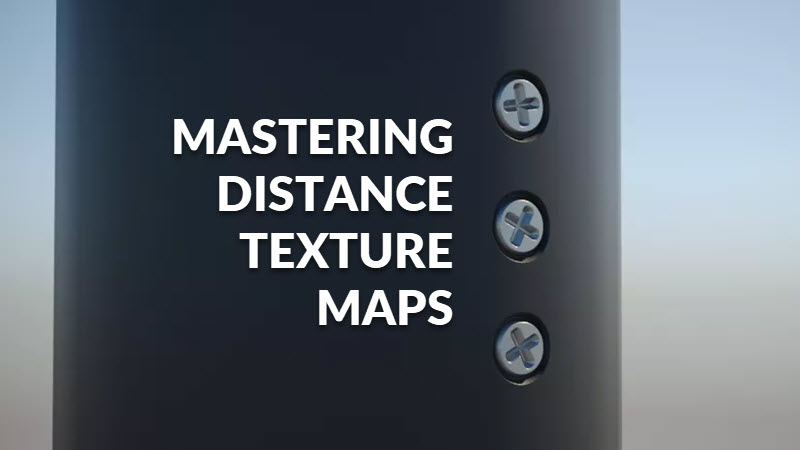 Mastering distance texture maps