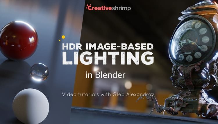 httpscgtricks.comhdr-image-based-lighting-in-blender-creative-shrimp-gleb-alexandrov