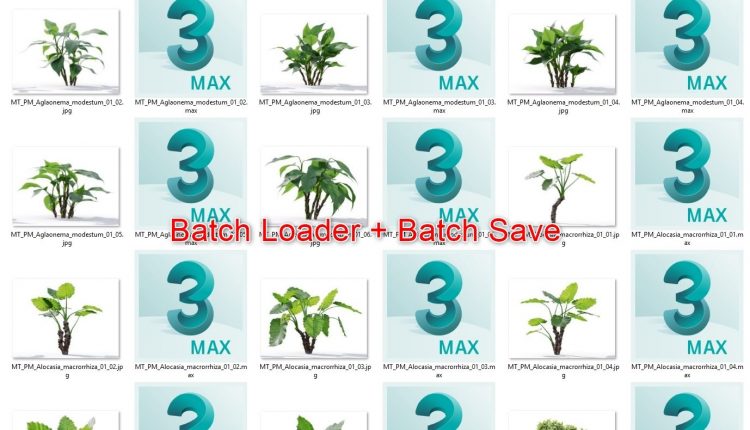Batch Loader and Batch Save for 3dsmax