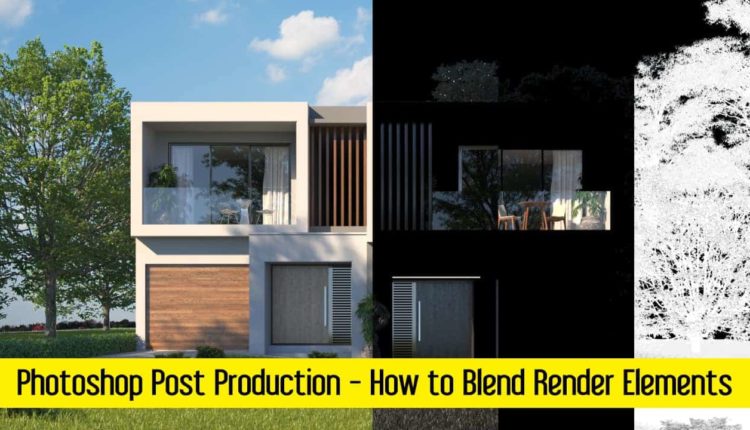 Short video Post Production In Photoshop – How To Blend Render Elements